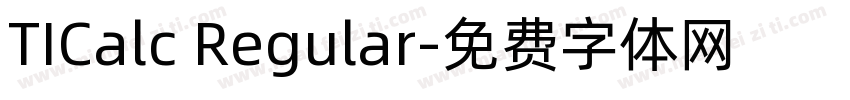 TICalc Regular字体转换